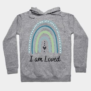 I am loved new mom gift Hoodie